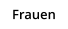 Frauen