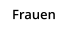 Frauen