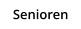 Senioren