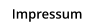 Impressum